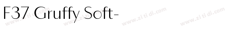 F37 Gruffy Soft字体转换